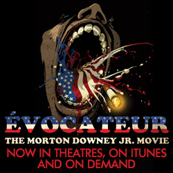 Evocateur: The Morton Downey Jr. Movie